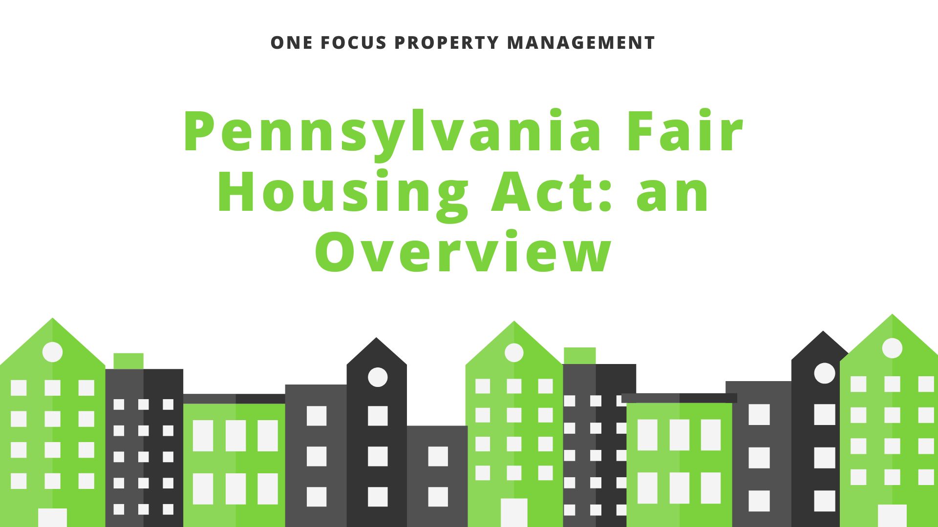 Pennsylvania Fair Housing Act: an Overview